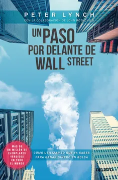 Un paso por delante de Wall Street – Peter Lynch